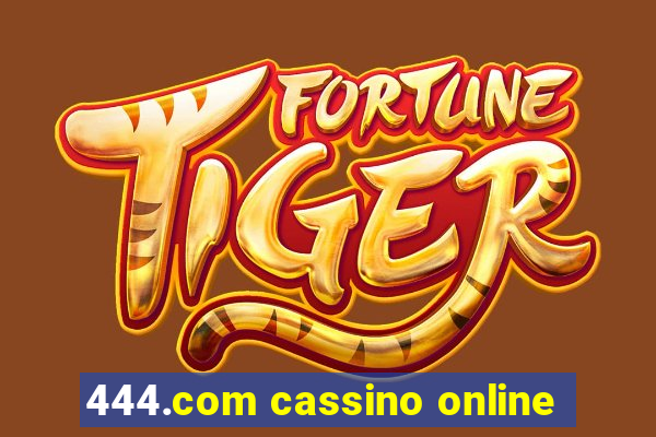 444.com cassino online